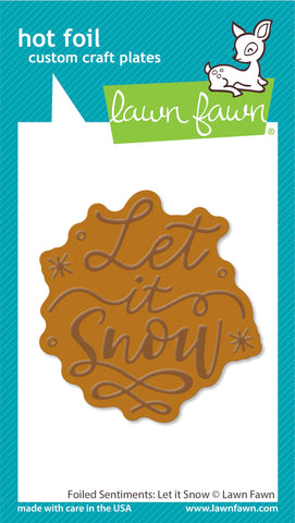 Foiled Sentiments: Let it Snow