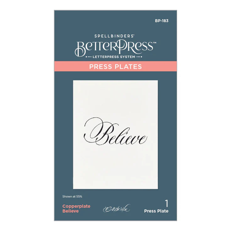 Copperplate Believe Press Plate