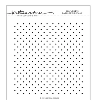 Concord & 9th Kristina Werner Simple Dots Background Stamp