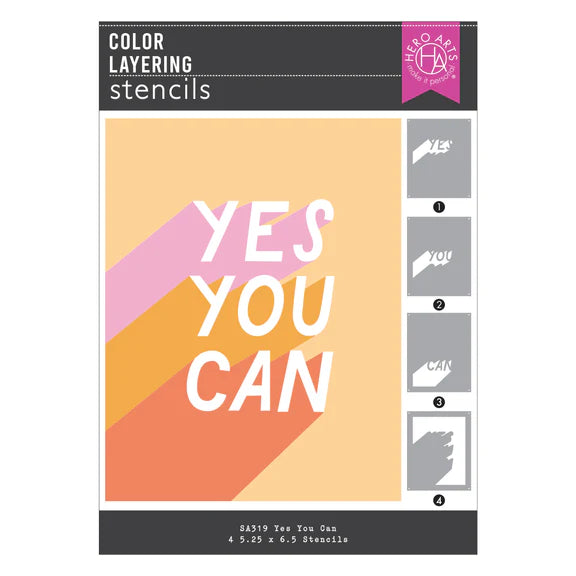 Yes You Can Layering Stencils