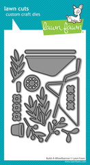 Build-a-Wheelbarrow Dies