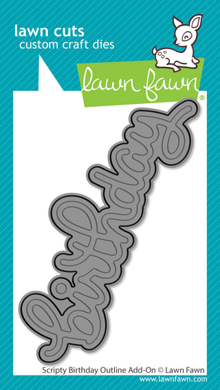 Lawn Fawn LF3814 Scripty Birthday Outline Add On Lawn Cuts Die