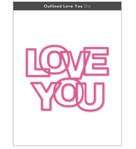 Outlined Love You Die