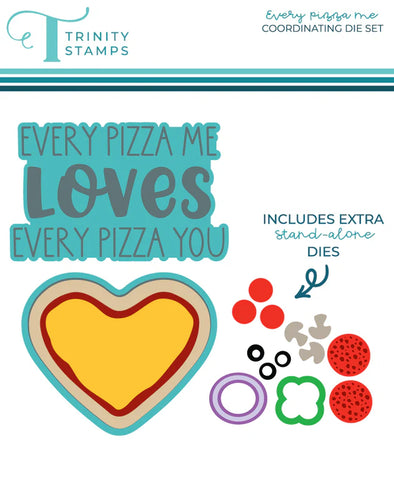 Every Pizza Me Coordinating Die Set