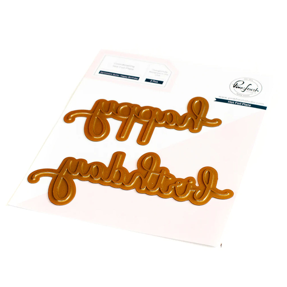Sentiment Suite: Happy Birthday Foil Plate