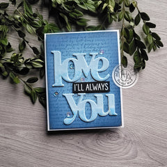 Love You XL Stamp & Cut
