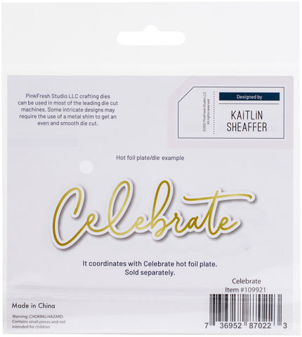Celebrate Die