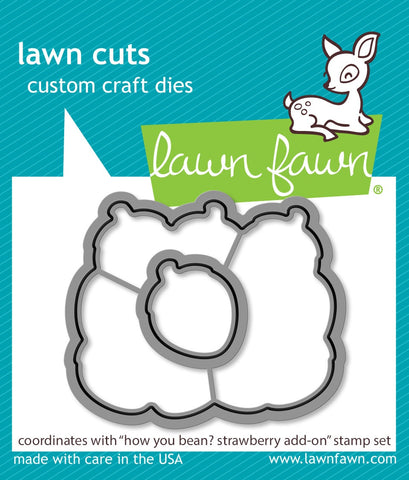 How You Bean? Strawberries Add-On Custom Craft Die