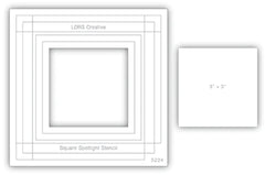 Spotlight 6x6 Stencil - Square